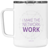 I Make the Network Work Travel Mug